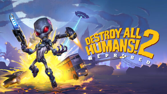 destroy all humans 2 rebrobed